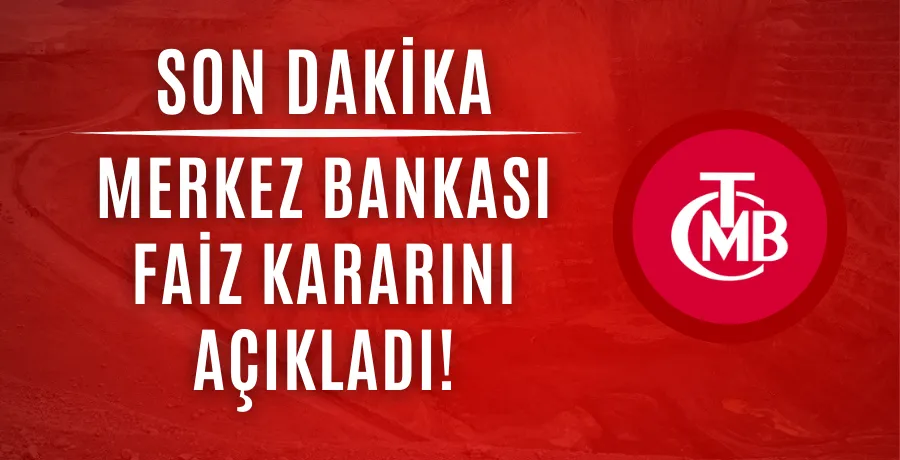 Merkez Bankası faiz kararını açıkladı