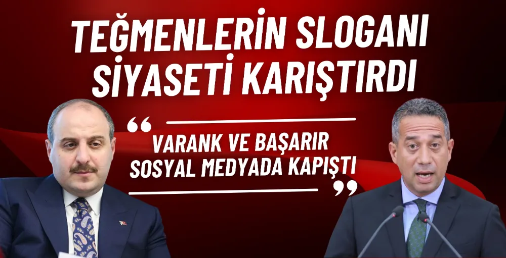 Teğmenlerin sloganı siyaseti karıştırdı: Varank ve Başarır sosyal medyada kapıştı 