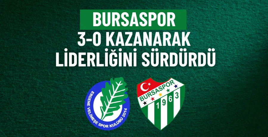 Bursaspor, Ergene Velimeşespor