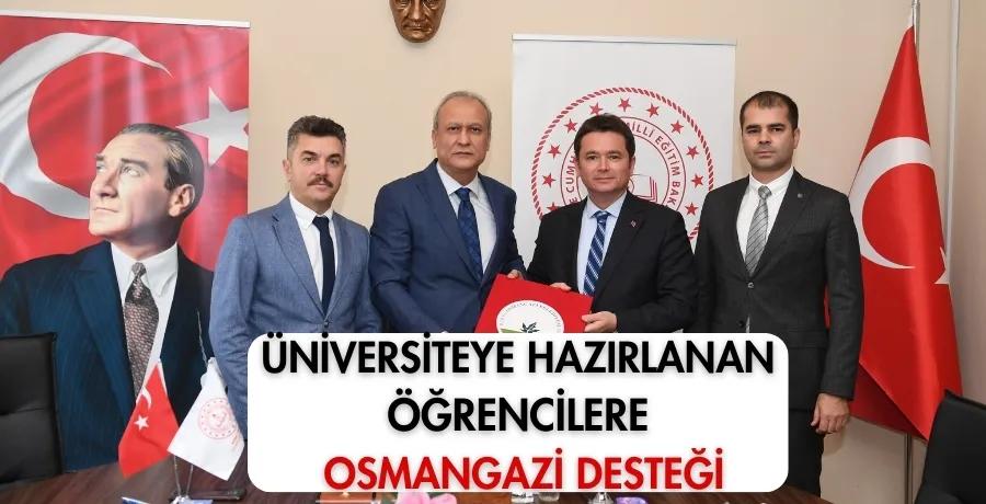 Üniversiteye hazırlanan öğrencilere Osmangazi desteği