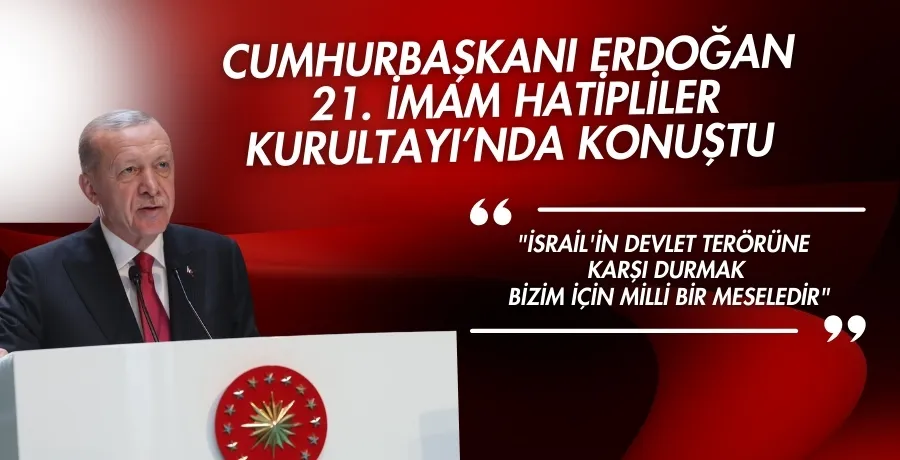 Cumhurbaşkanı Erdoğan: 