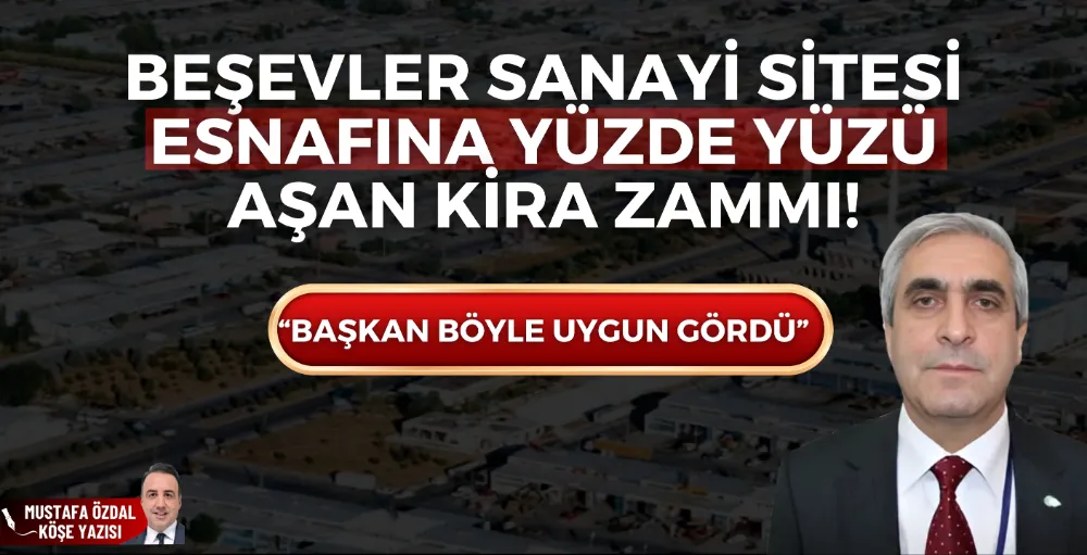 Beşevler Sanayi Sitesi esnafına yüzde yüzü aşan kira zammı!