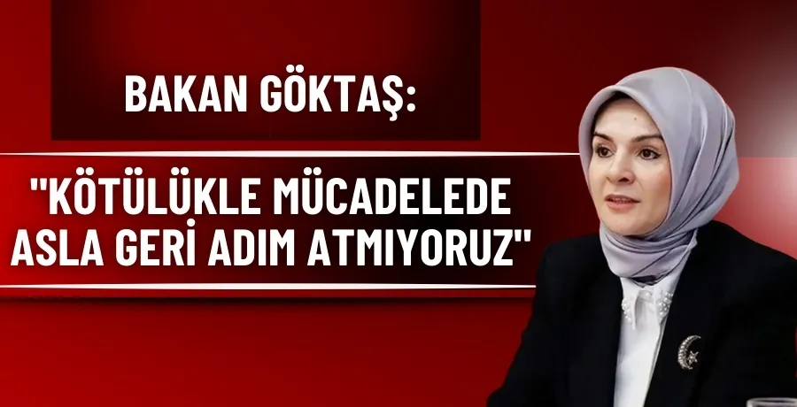 Bakan Göktaş: 