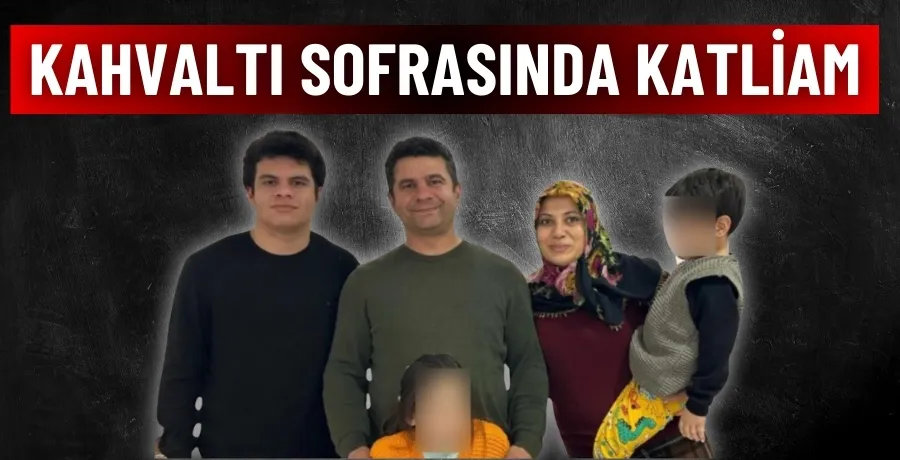 Kahvaltı sofrasında katliam