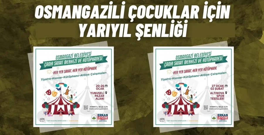 Osmangazili çocuklar için yarıyıl şenliği