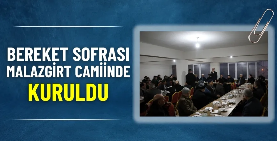 Bereket sofrası Malazgirt camiinde kuruldu 