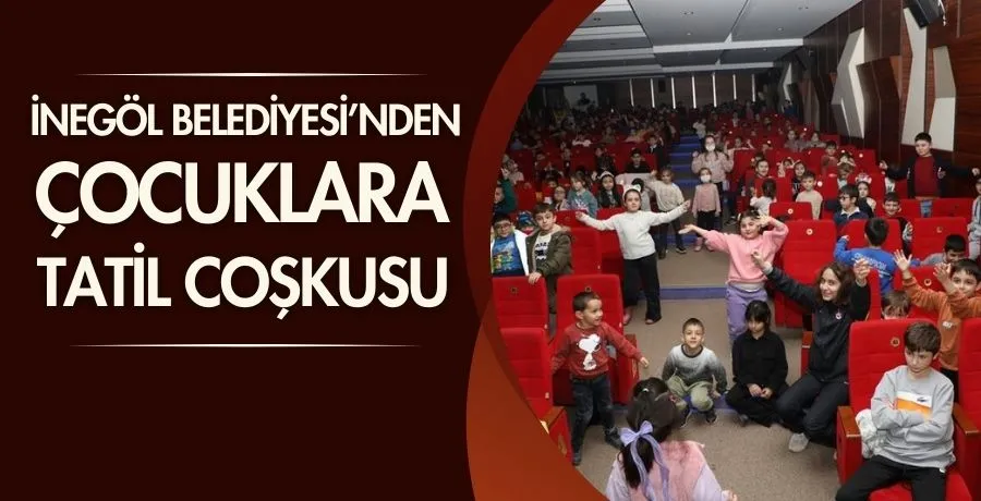 İnegöl Belediyesi’nden çocuklara tatil coşkusu