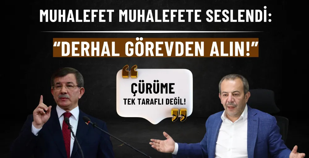 Ahmet Davutoğlu’ndan CHP’ye çağrı: Tanju Özcan görevden alınmalı