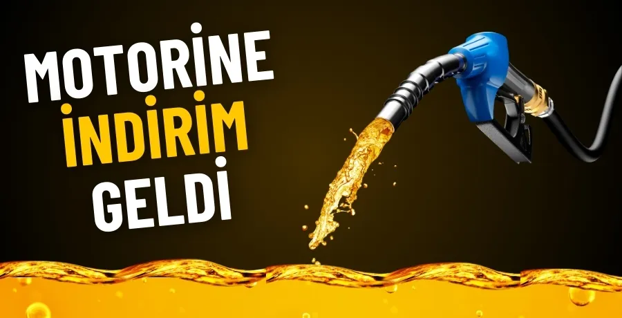 Motorine indirim geldi