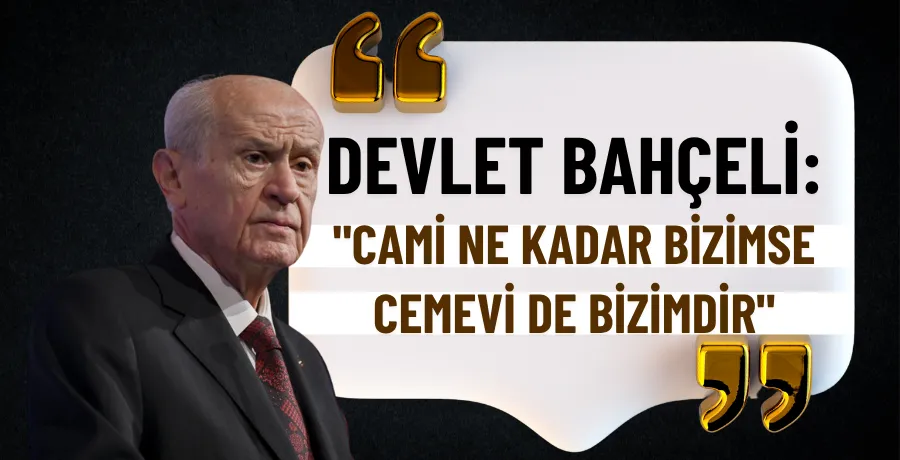 Devlet Bahçeli: 