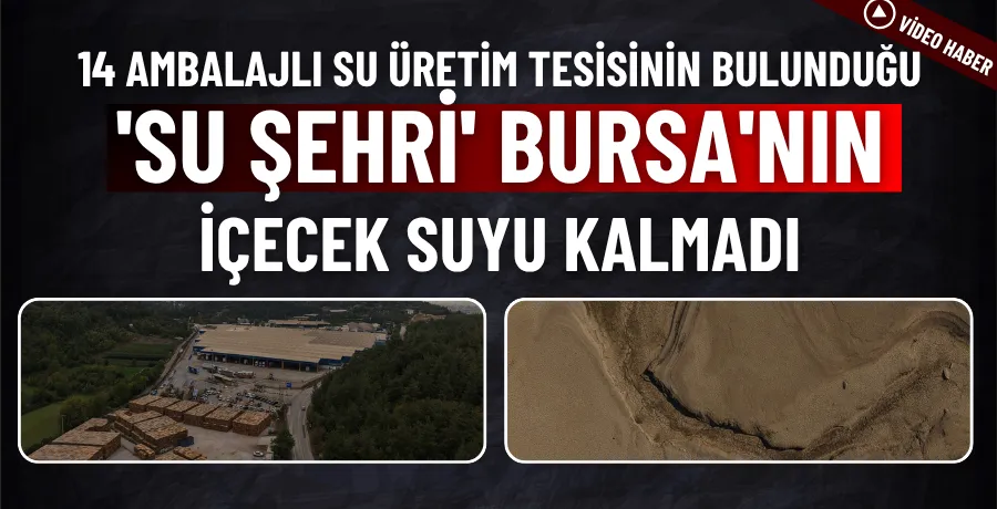 14 ambalajlı su üretim tesisinin bulunduğu 