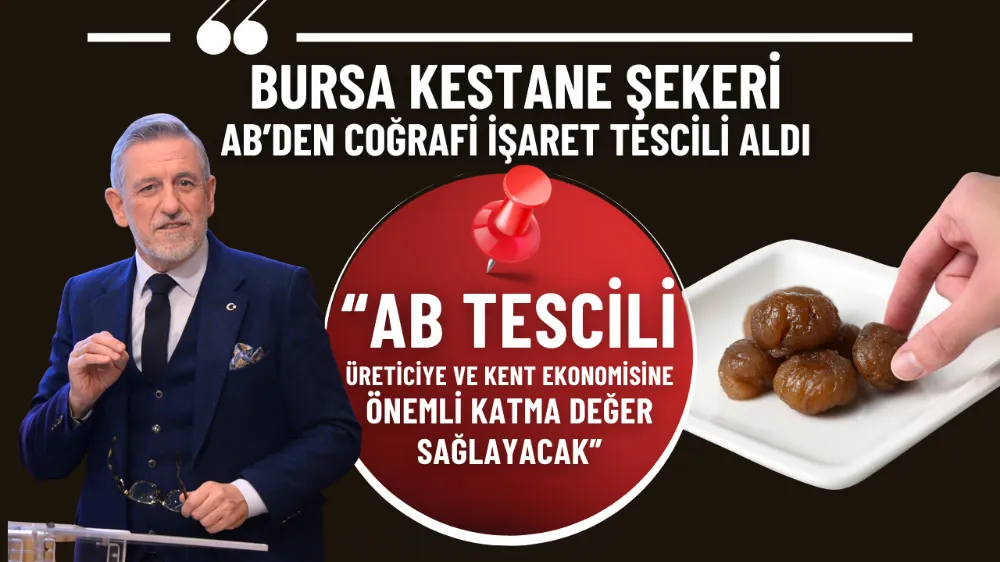 Başkan Burkay: “AB tescili üreticiye ve kent aekonomisine önemli katma değer sağlayacak”