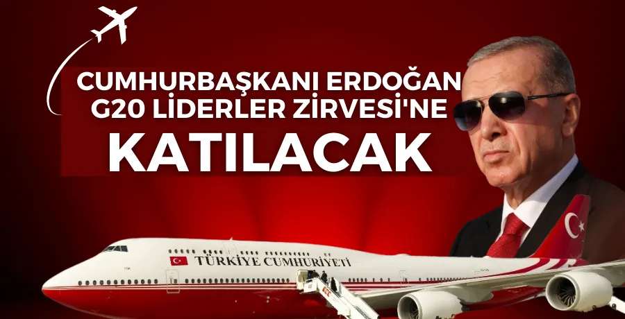 Cumhurbaşkanı Erdoğan, G20 Liderler Zirvesi