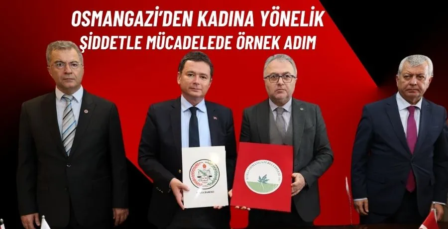Osmangazi’den kadına yönelik şiddetle mücadelede örnek adım