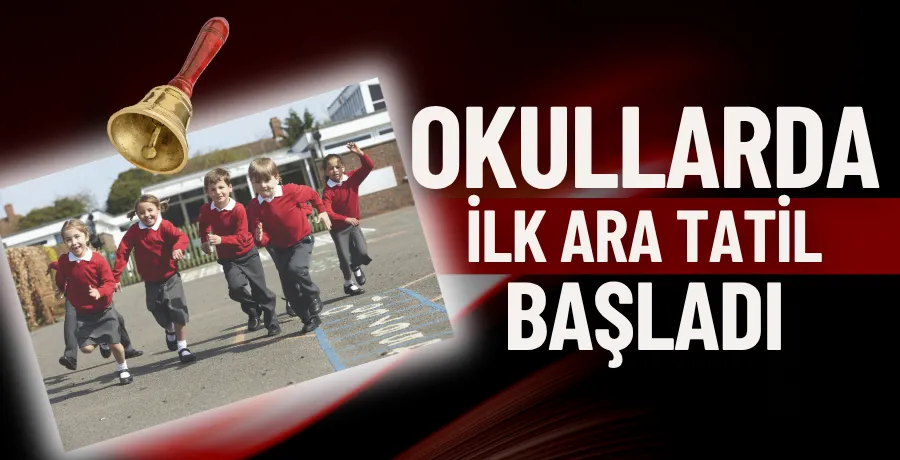 Okullarda ilk ara tatil başladı
