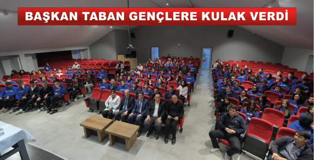 Başkan Taban gençlere kulak verdi