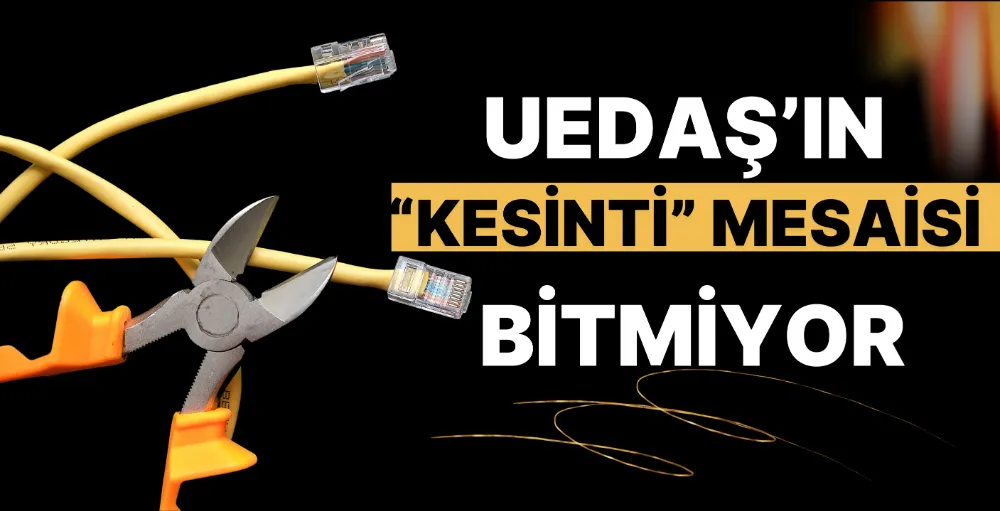 UEDAŞ Bursalıları saatlerce elektriksiz bırakacak