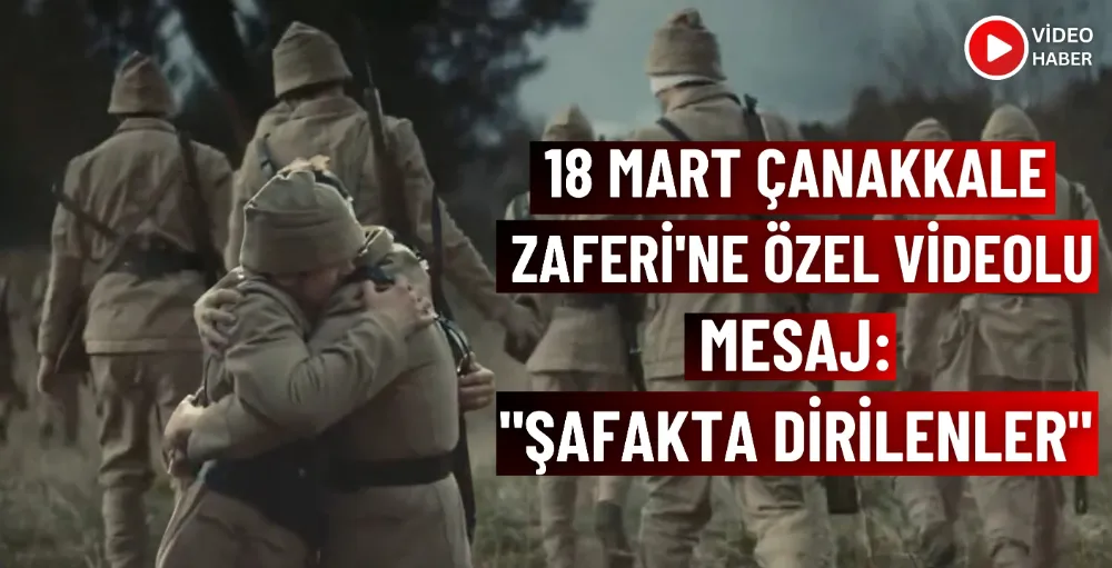 18 Mart Çanakkale Zaferi