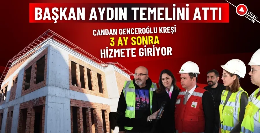 Başkan Aydın temelini attı, 3 ay sonra hizmete giriyor