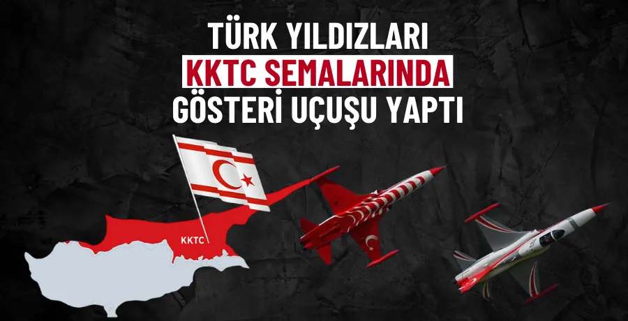 Türk Yıldızları, KKTC semalarında gösteri uçuşu yaptı