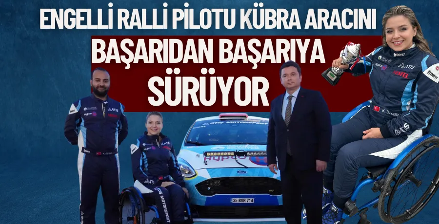 Engelli ralli pilotu Kübra aracını başarıdan başarıya sürüyor