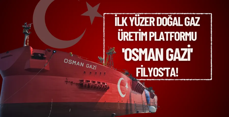 İlk yüzer doğal gaz üretim platformu 