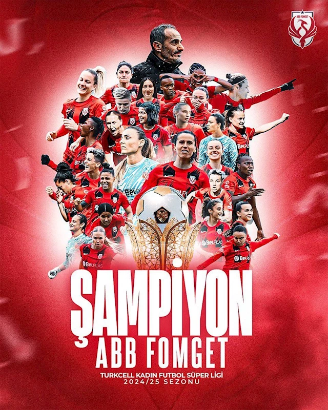 Kadın Futbol Süper Ligi’nde şampiyon ABB FOMGET 