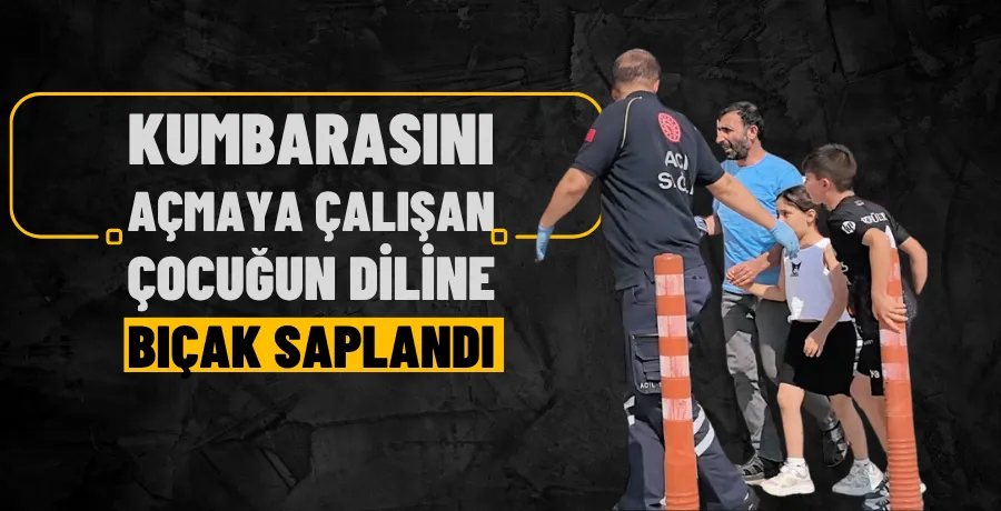 Çocuğun diline bıçak saplandı