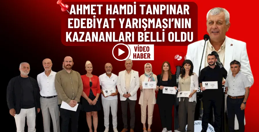 Ahmet Hamdi Tanpınar Edebiyat Yarışması’nın kazananları belli oldu