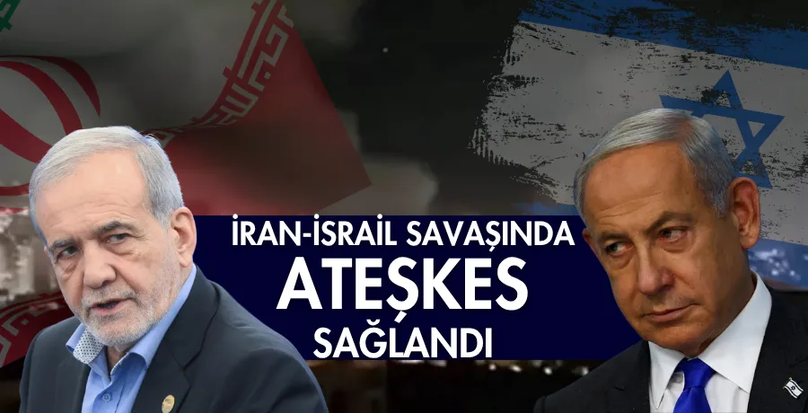 İran-İsrail geriliminde ateşkes sağlandı