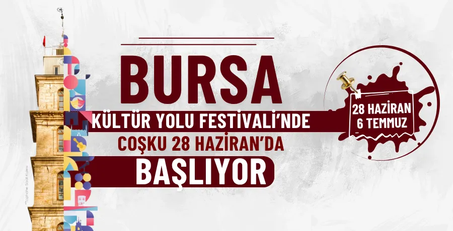 Bursa Kültür Yolu Festivali