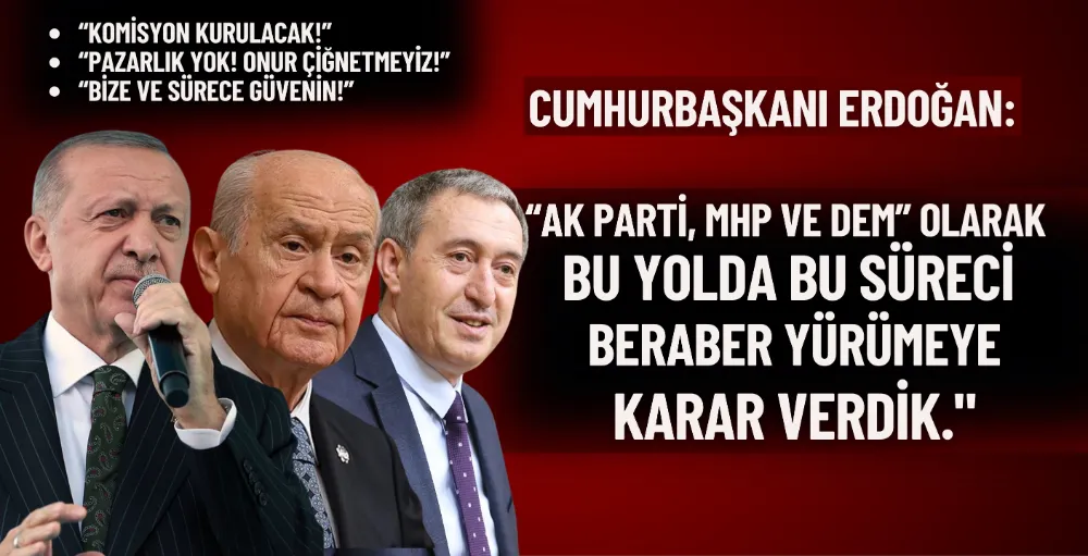 Cumhurbaşkanı Erdoğan: 