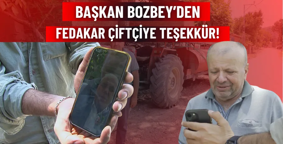 Başkan Bozbey’den fedakar çiftçiye teşekkür