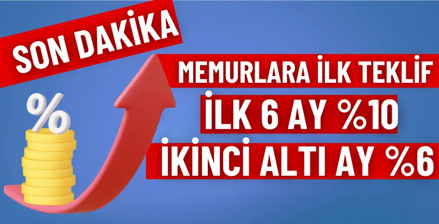 Hükümetin memura ilk zam teklifi belli oldu