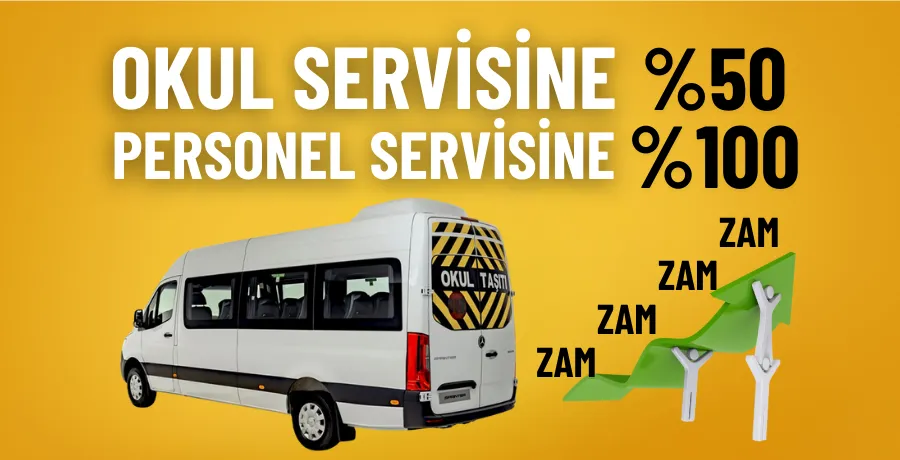 Okul ve personel servislerine yüksek zam talebi!