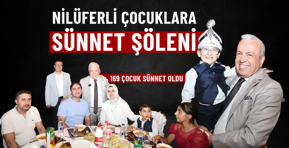 Nilüferli çocuklara sünnet şöleni