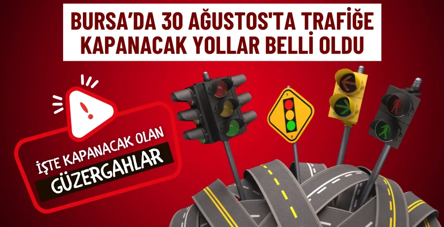 Bursa’da 30 Ağustos