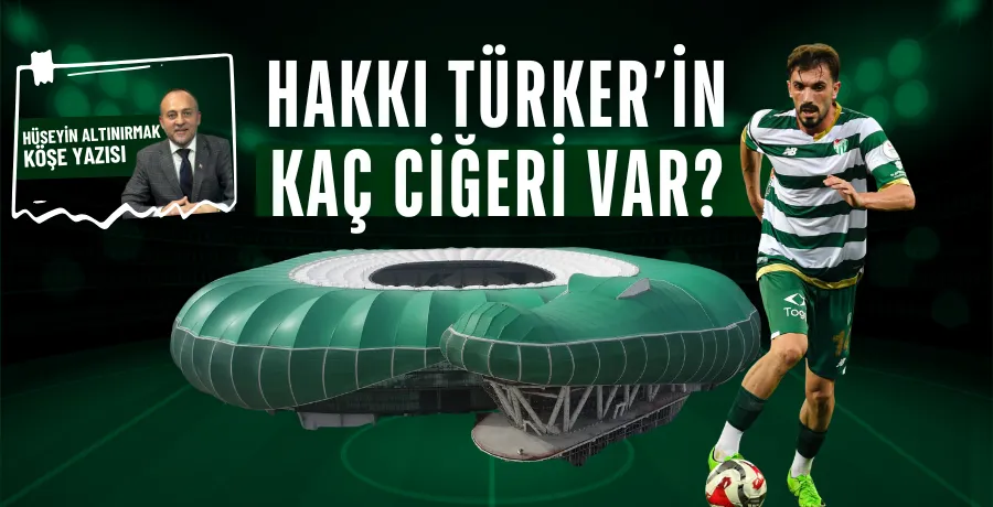 Hakkı Türker’in kaç ciğeri var?