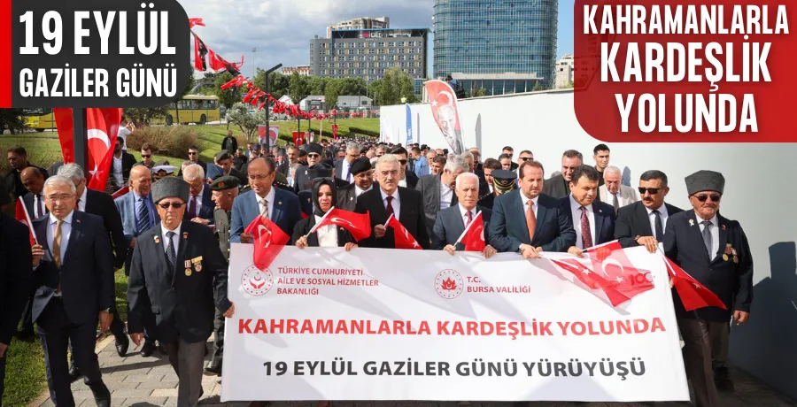Bursa’da 19 Eylül Gaziler Günü Anma Programı düzenlendi
