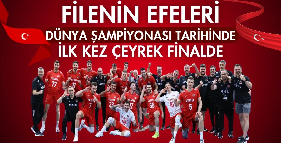 Filenin Efeleri, Dünya Şampiyonası tarihinde ilk kez çeyrek finalde