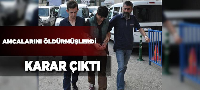 Kan davası cinayetinde karar çıktı