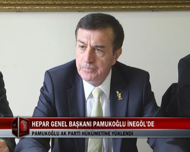 HEPAR GENEL BAŞKANI PAMUKOĞLU İNEGÖLDE