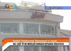 SEDEF PASTANESİ RAMAZAN`A HAZIR