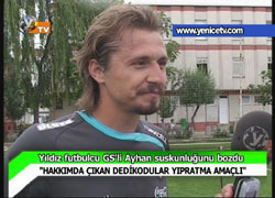 YILDIZ FUTBOLCU GS`Lİ AYHAN SESSİZLİĞİNİ BOZDU