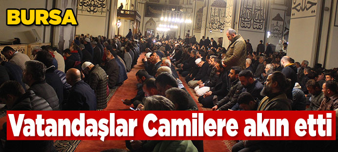 Miraç Kandili?nde Ulu Camii doldu taştı